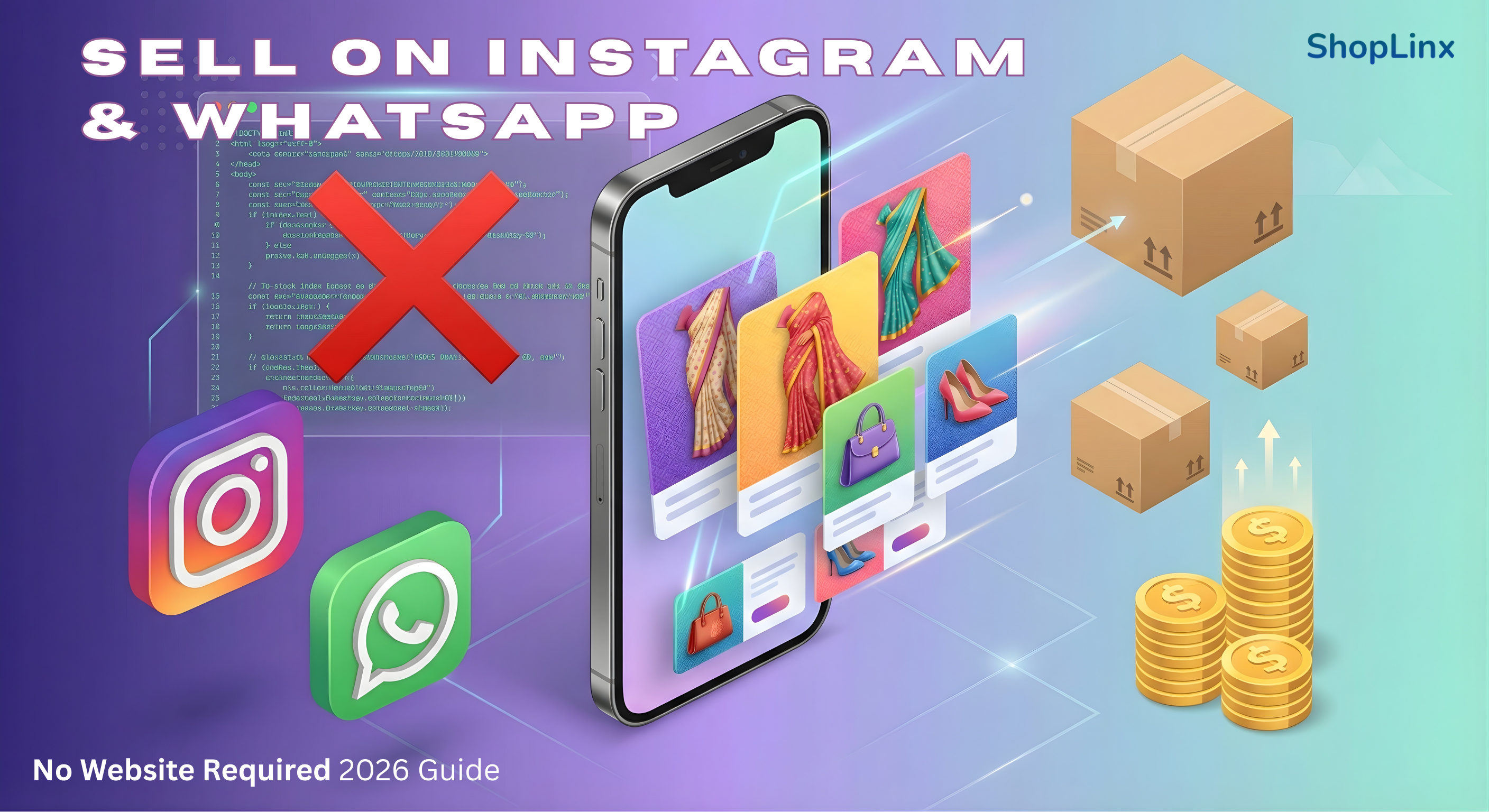 How to Sell on Instagram and WhatsApp Without a Website in 2026: The Ultimate Guide